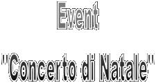 Event
"Concerto di Natale"